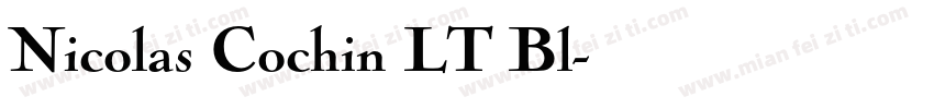 Nicolas Cochin LT Bl字体转换